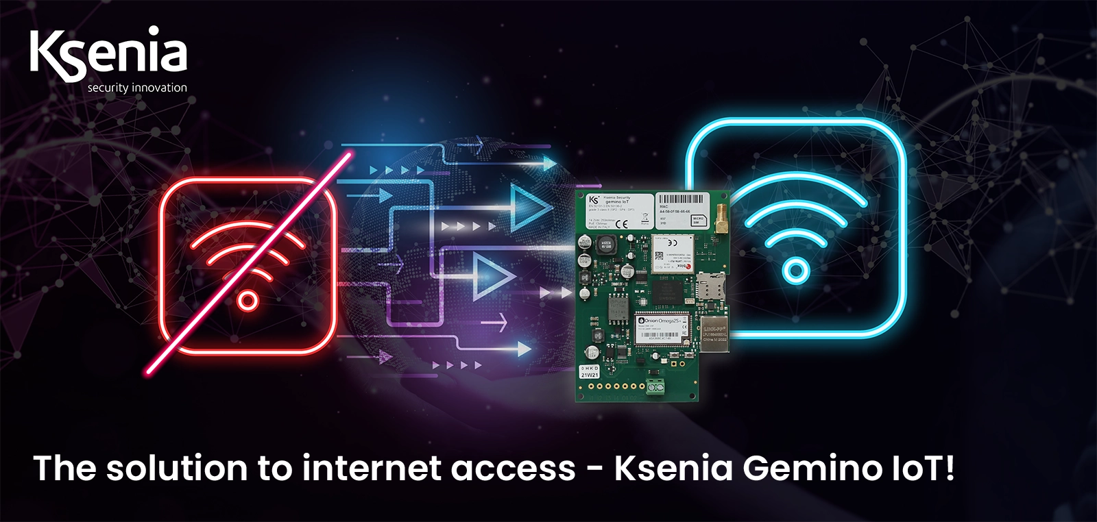 Ksenia - An effective solution for internet disconnection