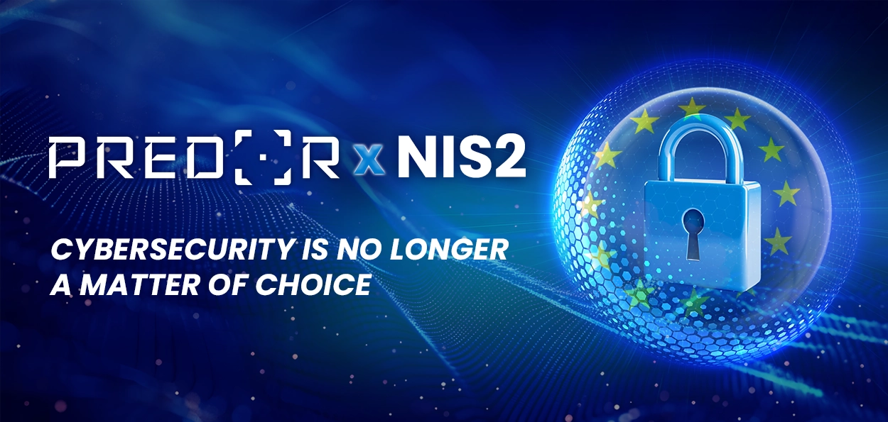 Introducing the Predor NIS2 System
